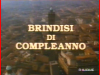 Titolo del telefilm Brindisi di compleanno