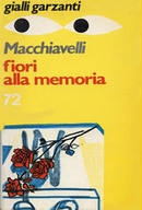 Fiori alla memoria Gialli Garzanti - 1975