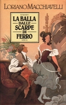 La balla dalle scarpe di ferro - Rizzoli 1983