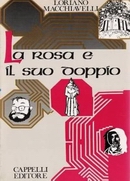 La Rosa e il suo doppio - Cappelli 1987