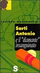 Sarti Antonio e il diamante insanguinato - Sonda 1999